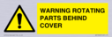 warning-rotating-parts-behind-cover~